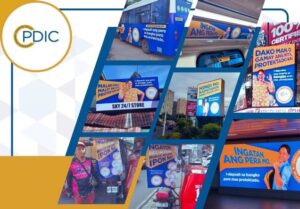 From highways to neighborhood streets PDIC launches nationwide out-of-home campaign to advance deposit insurance awareness